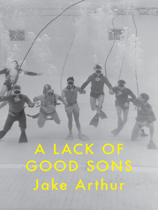Title details for A Lack of Good Sons by Jake Arthur - Wait list